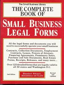 The Complete Book of Small Business Legal Forms (2nd ed)