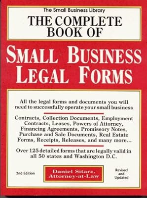 The Complete Book of Small Business Legal Forms (2nd ed)