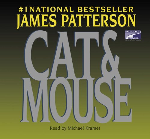 Cat & Mouse by James Patterson