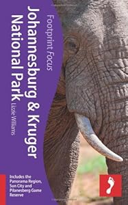 Johannesburg & Kruger National Park (Footprint Focus)