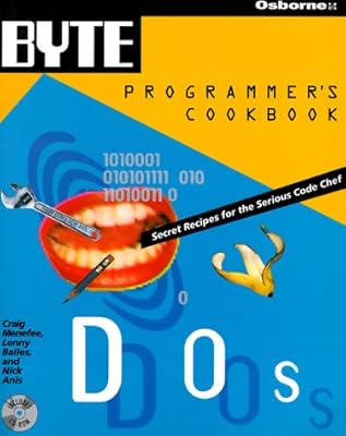 Byte's DOS Programmer's Cookbook