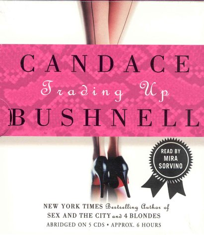 Trading Up by Candace Bushnell