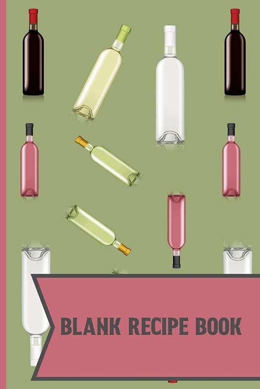 Blank Recipe Book: Wine pattern Blank Lined recipe paper to write in for Wine lovers 120 pages (6 x 9 Inch). by Creative Line Publishing