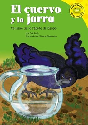 El cuervo y la jarra: Versión de la fábula de Esopo