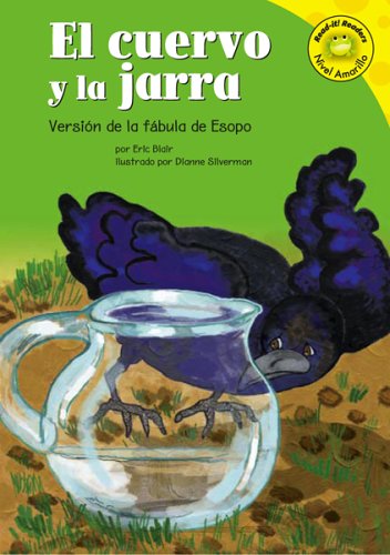 El cuervo y la jarra: Versión de la fábula de Esopo by Eric Blair