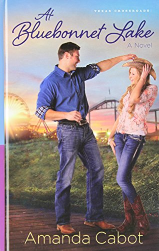 At Bluebonnet Lake by Amanda Cabot