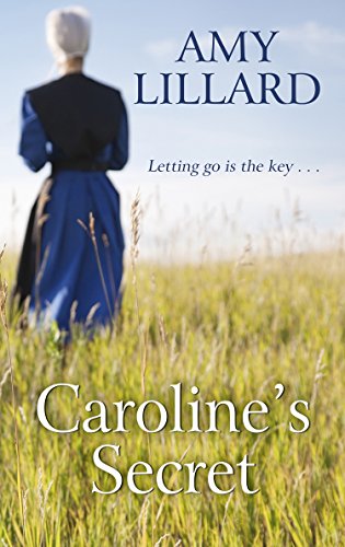 Caroline's Secret by Amy Lillard