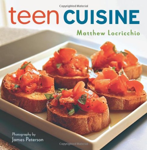 Teen Cuisine by Matthew Locricchio