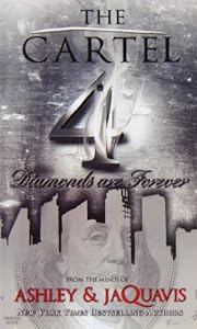 The Cartel 4: Diamonds are Forever