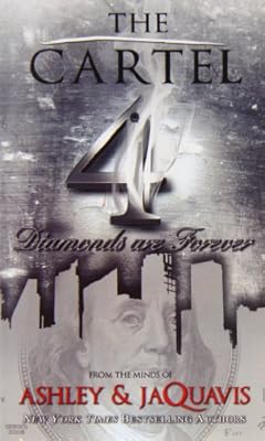 The Cartel 4: Diamonds are Forever