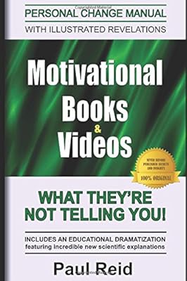 Motivational Books & Videos: What They're Not Telling You!