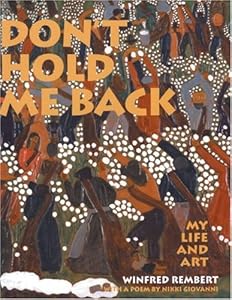 Don't Hold Me Back: My Life and Art