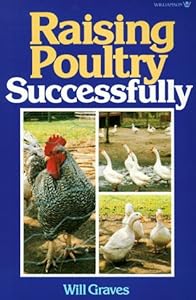 Raising Poultry Successfully