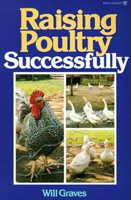 Raising Poultry Successfully