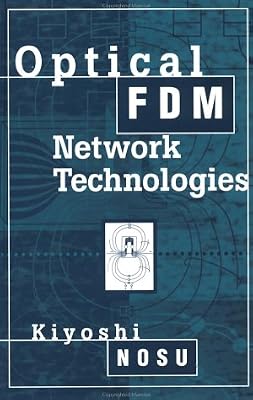 Optical FDM Network Technologies