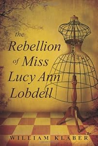 The Rebellion of Miss Lucy Ann Lobdell