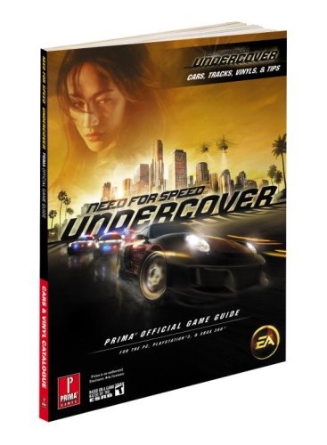 Need for Speed: Undercover: Prima Official Game Guide (Prima Official Game Guides) by Brad Anthony