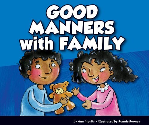 Good Manners with Family by Ann Ingalls