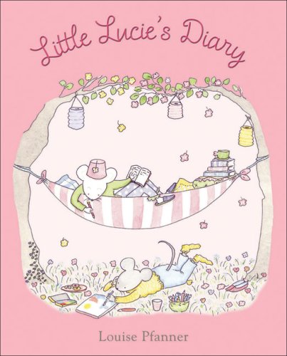 Little Lucie's Diary by Louise Pfanner