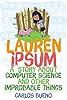 Lauren Ipsum: A Story About Computer Science and Other Improbable Things
