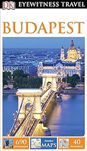 DK Eyewitness Travel Guide: Budapest