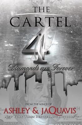 The Cartel 4: Diamonds are Forever