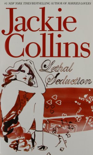 Lethal Seduction by Jackie Collins