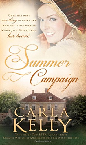 Summer Campaign by Carla Kelly