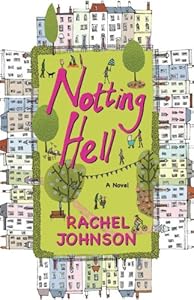 Notting Hell: A Novel