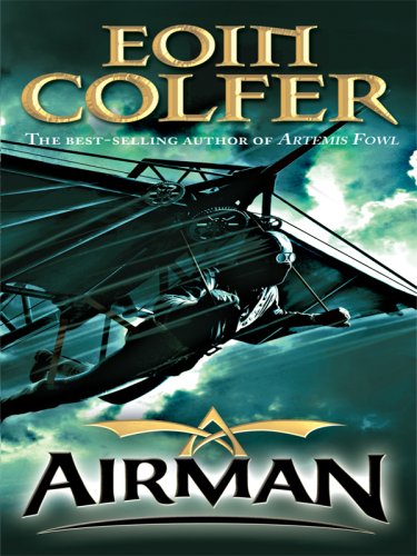 Airman (Thorndike Literacy Bridge Young Adult) by Eoin Colfer