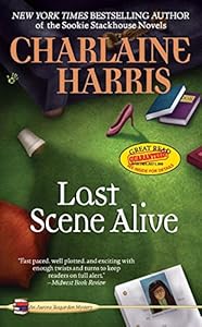 Last Scene Alive (Aurora Teagarden Mysteries, No. 7)