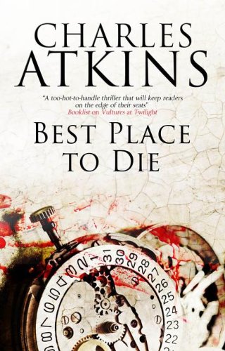 Best Place to Die by Charles Atkins