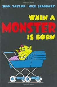 When a Monster Is Born