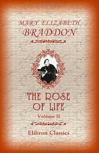 The Rose Of Life: Volume 2