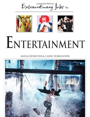 Extraordinary Jobs in Entertainment