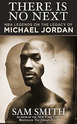 There Is No Next: NBA Legends on the Legacy of Michael Jordan