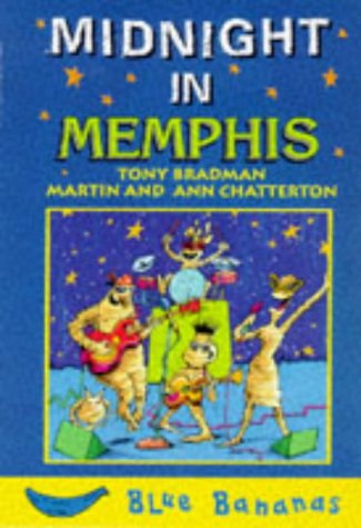 Midnight in Memphis (Blue Bananas S.) by Tony Bradman