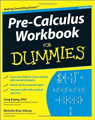 Pre-Calculus Workbook For Dummies