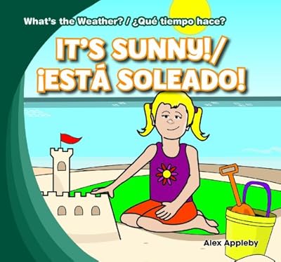 It's Sunny! / Est&nbsp; Soleado!