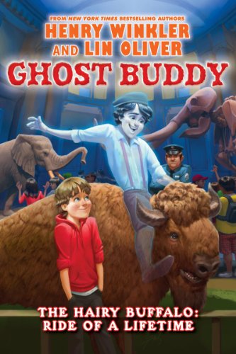 Ghost Buddy #4: Always Dance with a Hairy Buffalo by Henry Winkler