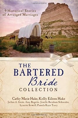 The Bartered Bride Collection: 9 Historical Stories of Arranged Marriages