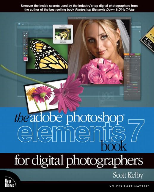 The Photoshop Elements 7 Book for Digital Photographers by Scott Kelby