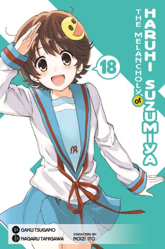 The Melancholy of Haruhi Suzumiya, Vol. 18 by Nagaru Tanigawa