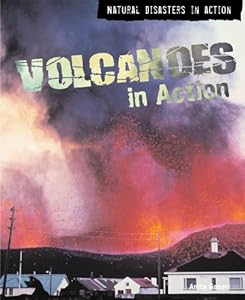 Volcanoes in Action