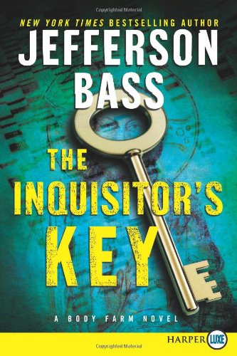 The Inquisitor's Key LP: A Body Farm Novel by Jefferson Bass