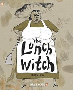 The Lunch Witch #1