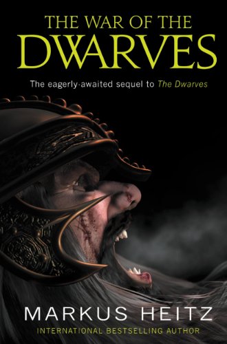 The War of the Dwarves by Markus Heitz