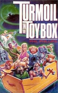 Turmoil in the Toybox by Phil Phillips