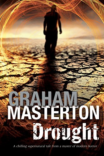 Drought: A Californian environmental disaster thriller by Graham Masterton