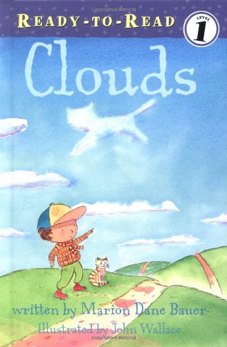 Clouds (Ready-To-Read - Level 1 (Hardback)) by Marion Dane Bauer